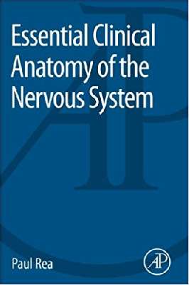 Essential Clinical Anatomy of the Nervous System