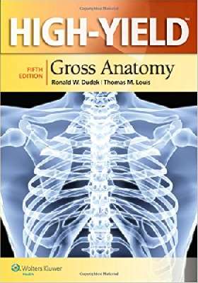 High-Yield™ Gross Anatomy