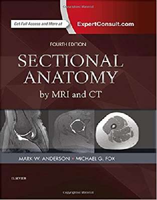 Sectional Anatomy by MRI and CT