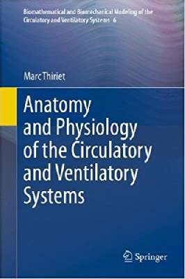 Anatomy and Physiology of the Circulatory and Ventilatory Systems