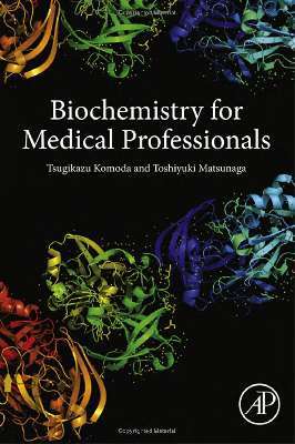 BIOCHEMISTRY FOR MEDICAL PROFESSIONALS