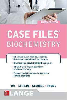 Case Files Biochemistry