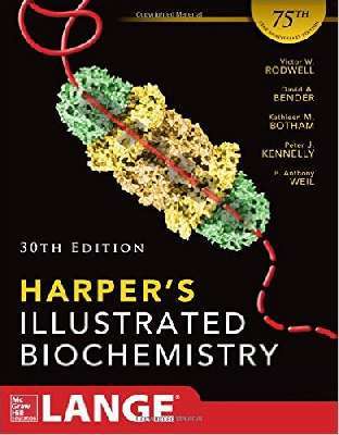 Harper’s Illustrated Biochemistry