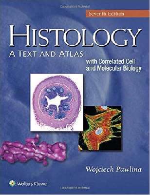 Histology A Text & Atlas With Correlated Cell