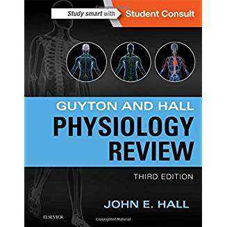 Guyton & Hall Physiology Review, 3e (Guyton Physiology)