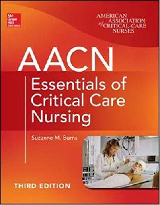 AACN Essentials of Critical Care Nursing