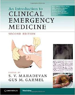 An Introduction to Clinical Emergency Medicine