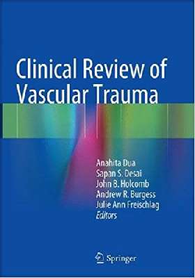 Clinical Review of Vascular Trauma