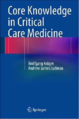 Core Knowledge in Critical Care Medicine