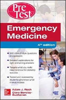 Emergency Medicine PreTest Self-Assessment and Review