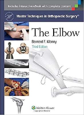 Master Techniques in Orthopaedic Surgery: The Elbow