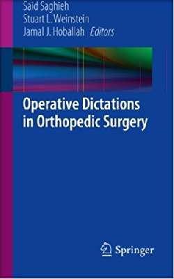 Operative Dictations in Orthopedic Surgery