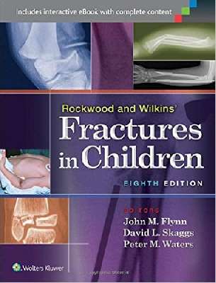 Rockwood and Wilkins' Fractures in Children