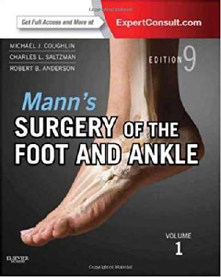 Mann’s Surgery of the Foot and Ankle
