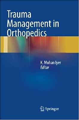 Trauma Management in Orthopedics