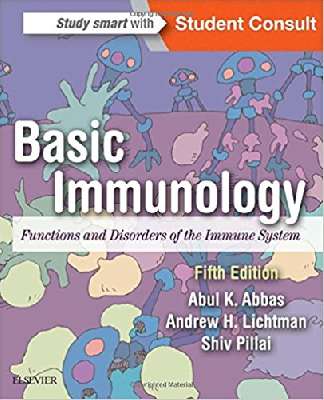 Basic Immunology: Functions and Disorders of the Immune System