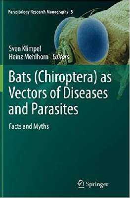 Bats (Chiroptera) as Vectors of Diseases and Parasites