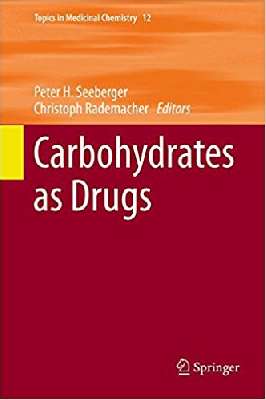 Carbohydrates as Drugs