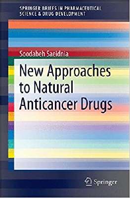 New Approaches to Natural Anticancer Drugs