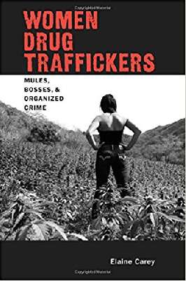 Women Drug Traffickers