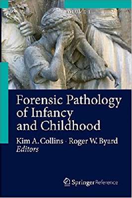 Forensic Pathology of Infancy and Childhood  