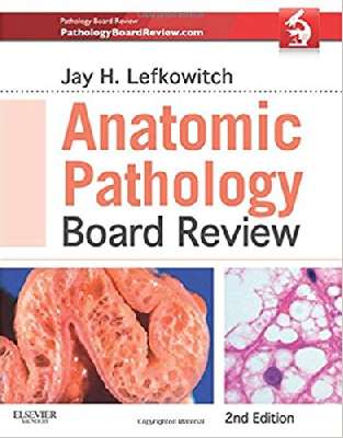 Anatomic Pathology Board Review