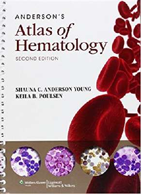 Anderson's Atlas of Hematology