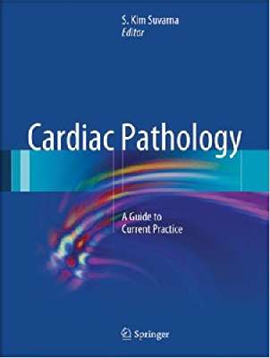 Cardiac Pathology: A Guide to Current Practice