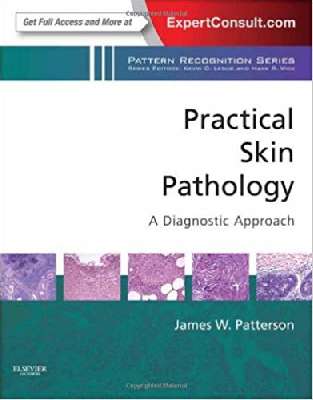 Practical Skin Pathology: A Diagnostic Approach