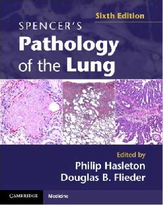Spencer's Pathology of the Lung 