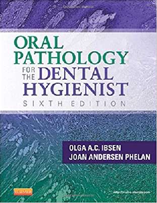 Oral Pathology for the Dental Hygienist, 6e (ORAL PATHOLOGY FOR THE DENTAL HYGIENIST 