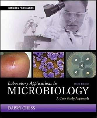 Laboratory Applications in Microbiology: A Case Study Approach