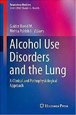 Alcohol Use Disorders and the Lung