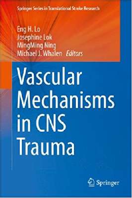  	Vascular Mechanisms in CNS Trauma