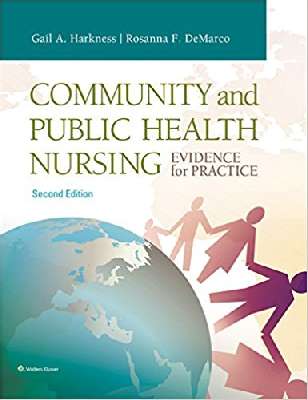 Community & Public Health Nursing  Evidence For Practice