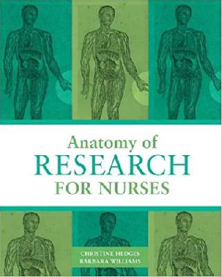 Anatomy of Research for Nurses