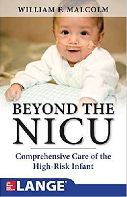 Beyond the NICU: Comprehensive Care of the High-Risk Infant