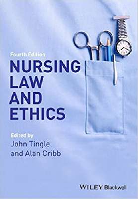 Nursing Law and Ethics