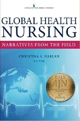 Global Health Nursing: Narratives From the Field