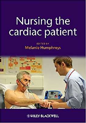 Nursing the Cardiac Patient