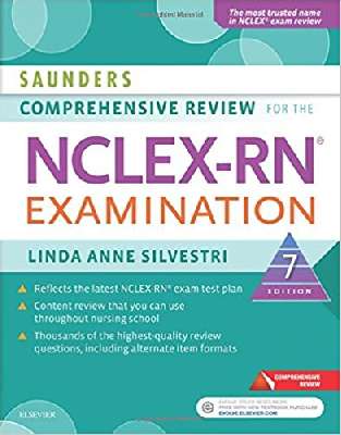 Saunders Comprehensive Review for the NCLEX-RN® Examination