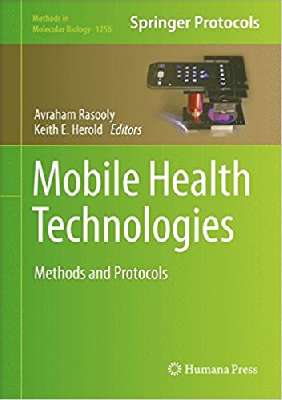 Mobile Health Technologies Methods and  Protocols
