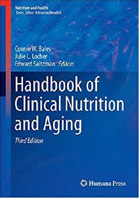 Handbook of Clinical Nutrition and Aging