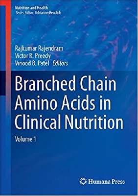 Branched Chain Amino Acids in Clinical Nutrition