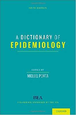 A Dictionary of Epidemiology