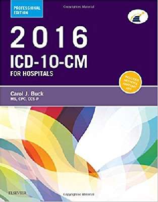 2016 ICD-10-CM Hospital Professional Edition, 1e