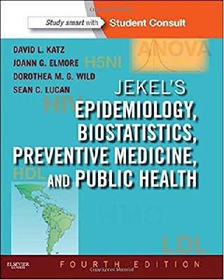 Jekel's Epidemiology, Biostatistics, Preventive Medicine, and Public Health