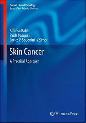 Skin Cancer A Practical Approach            
