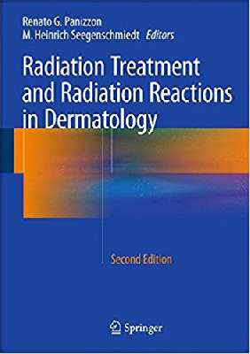 Radiation Treatment and Radiation Reactions in Dermatology