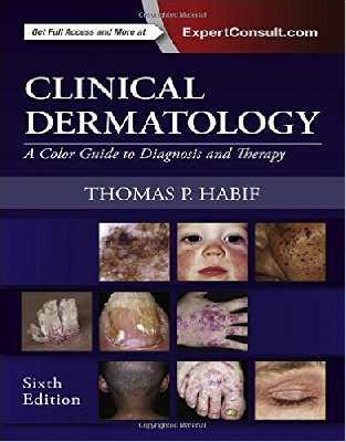 Clinical Dermatology: A Color Guide to Diagnosis and Therapy